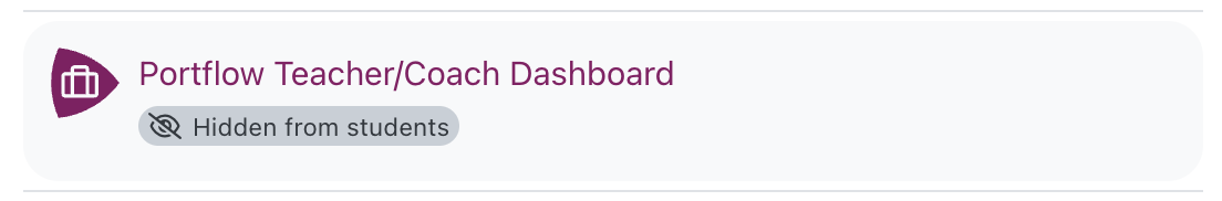 go to coaching dashboard moodle.png Access to the Portflow Coaching Dashboard in a Course
