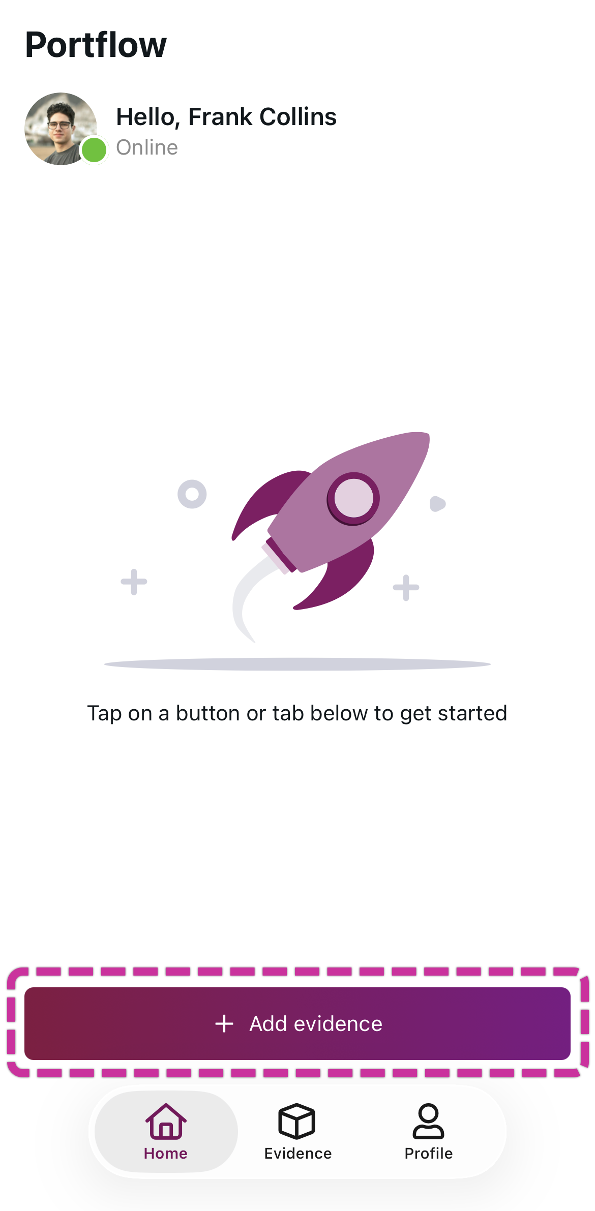 homepage mobile app.png add a new evidence from the homescreen of the mobile app