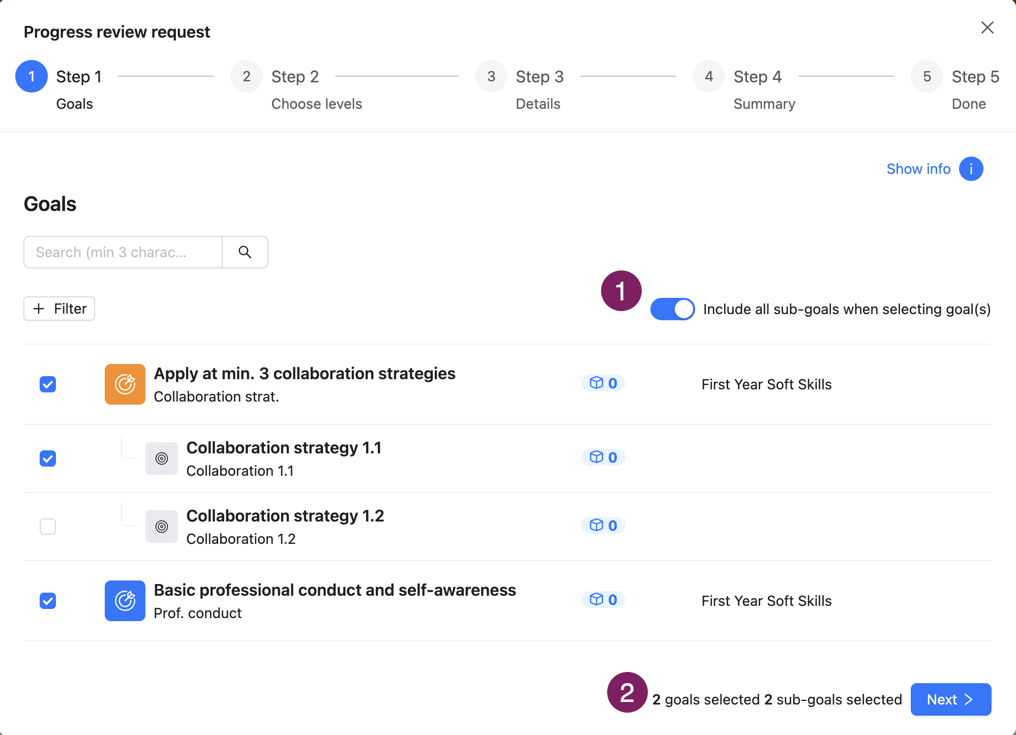 step 1 goals.png Step 1: Selecting goals. Use the checkboxes to select or unselect Goals and Sub-goals