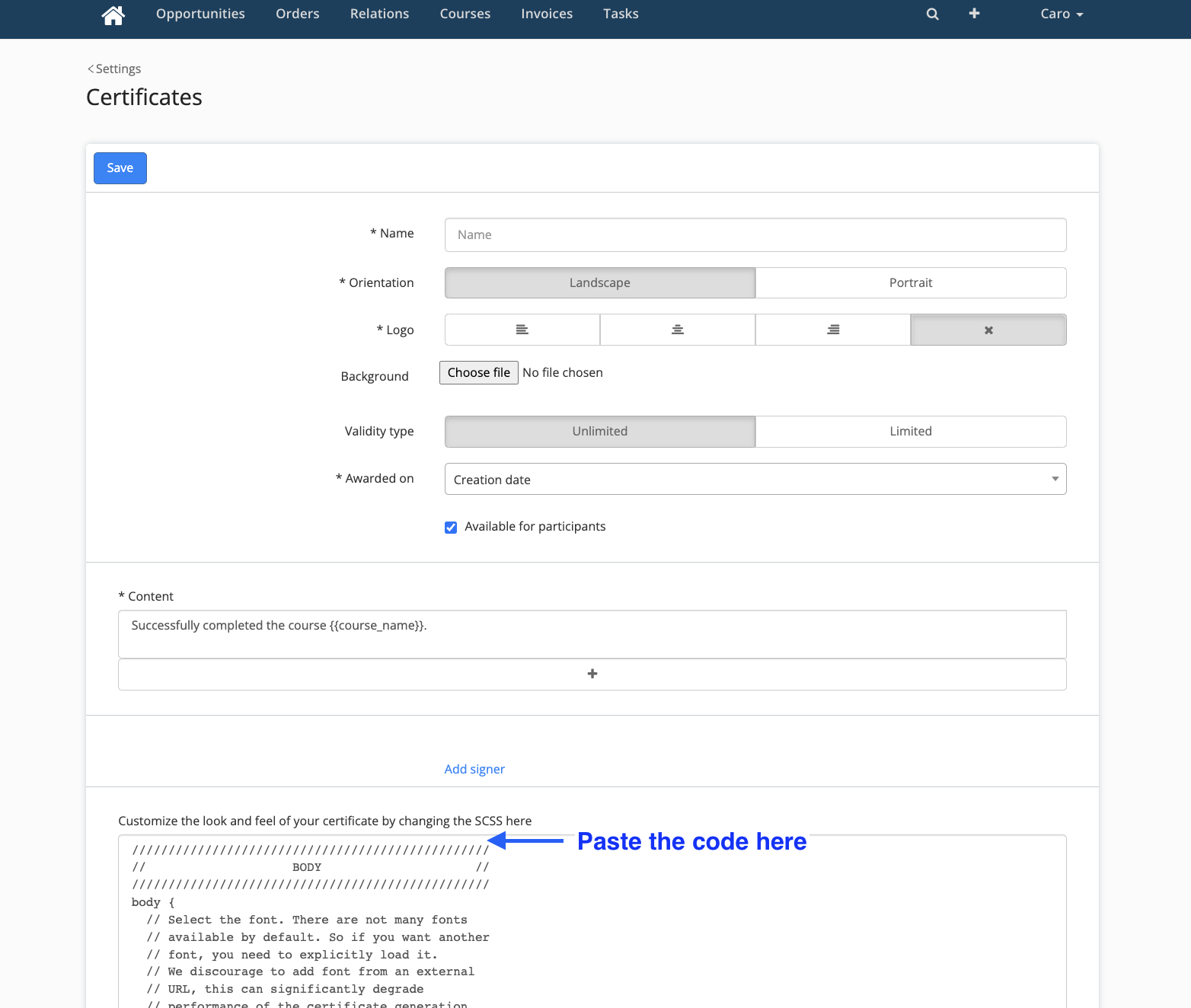 paste code in CSS text of certificate
