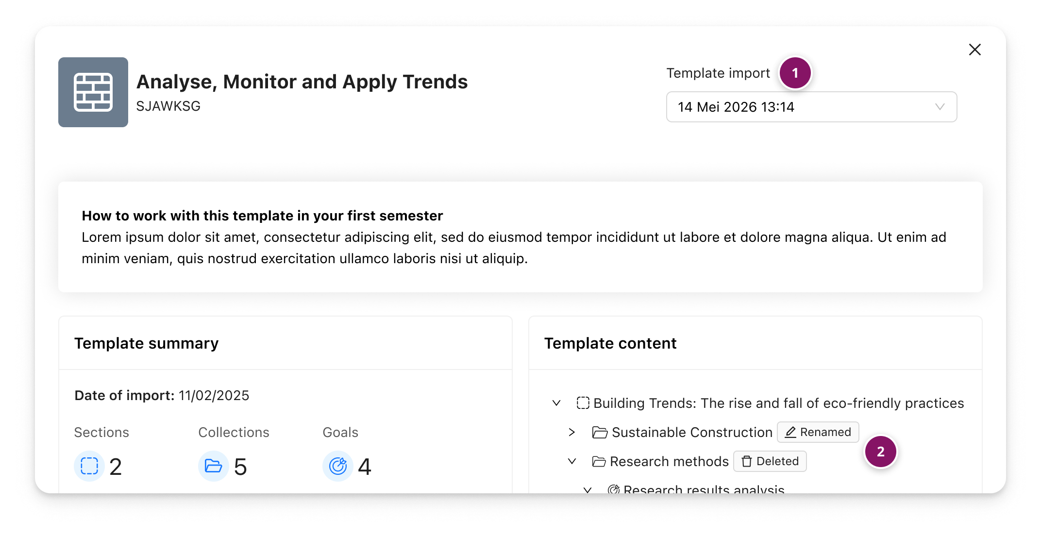 template-deviations.png Review changes made by the learner to an imported Template