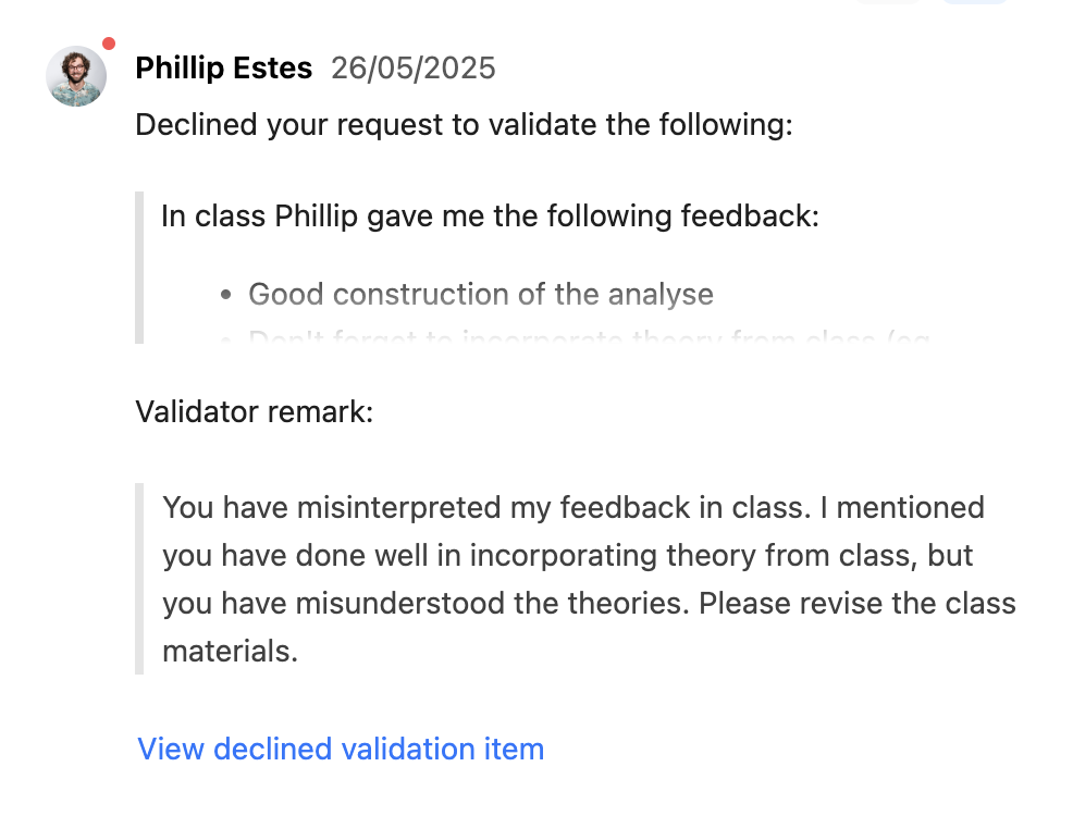 declined notification.png The validation requester received a notification with the reason for declining the validation request